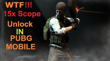 how to get 15x scope in PUBG mobile!!! BEST GLITCH EVER