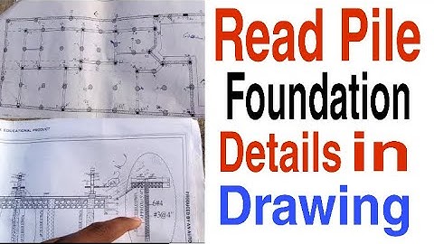How To Read Pile Foundation Drawing Plan Vedeo In URDU\HINDI