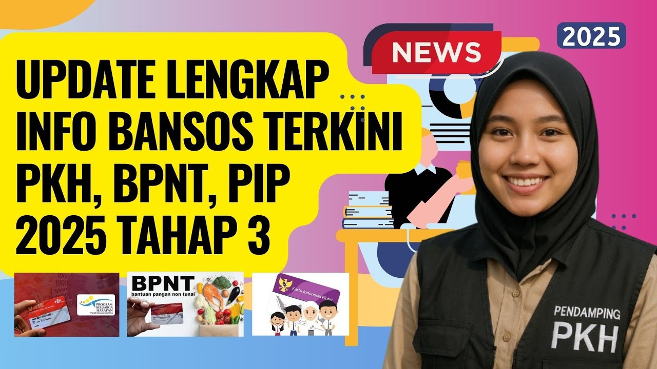 INFO BANSOS PIP, BPNT PKH DIBULAN AGUSTUS LENGKAP terbaru terkini