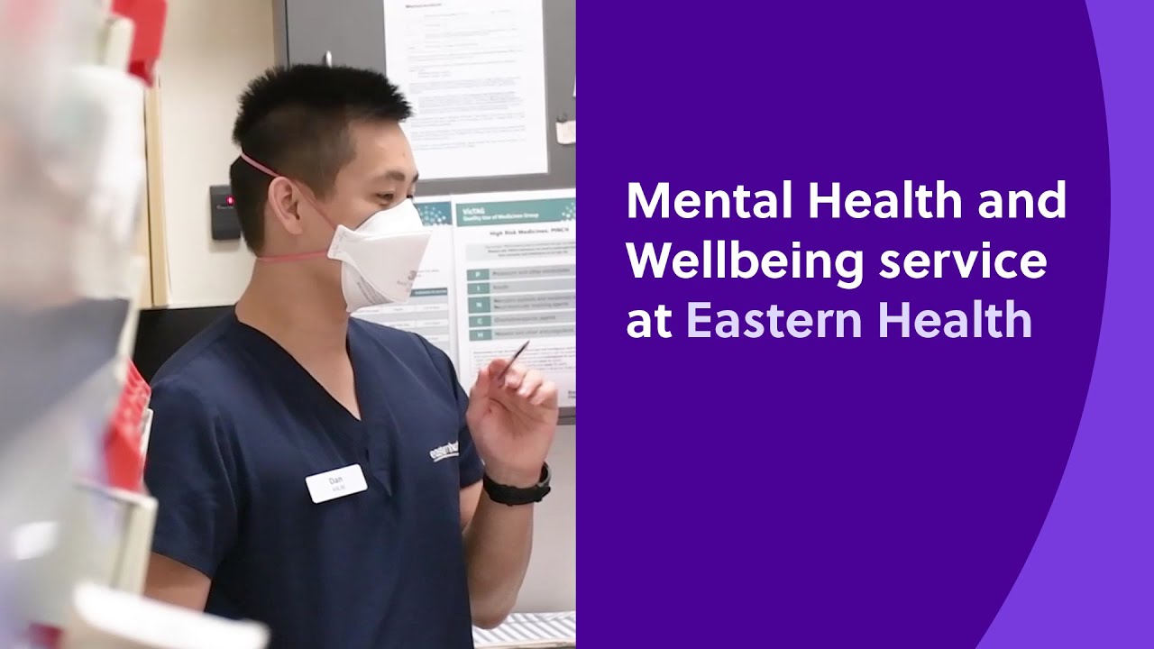 Mental Health and Wellbeing service Eastern Health YouTube