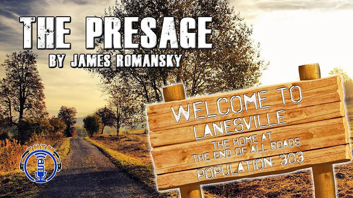 The Presage a short story by James Romansky