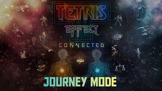 Tetris Effect Connected ( Journey Mode )