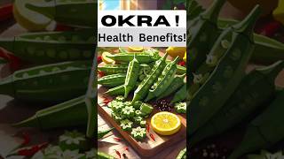 Unlocking Okra: 8 Incredible Health Benefits Revealed