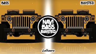 Lalkaara [Bass Boosted] Diljit Dosanjh | Sultan | Latest Punjabi Song 2023 | NAVI BASS BOOSTED Resimi