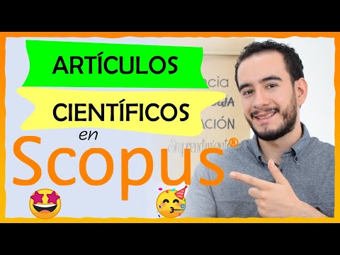 ???‍? Base de datos SCOPUS -  Buscadores académicos confiables - Cómo buscar ARTÍCULOS CIENTÍFICOS