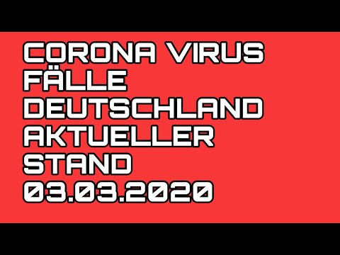 corona-virus-fÄlle-deutschland-aktueller-stand-03.03.2020