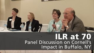 Panel Discussion: ILR School’s Impact in Buffalo