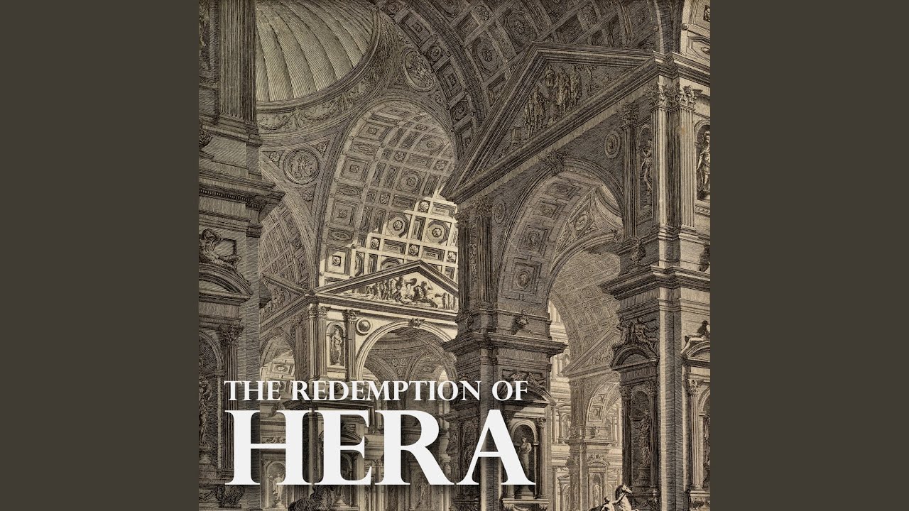 The Redemption of Hera - 2nd movement