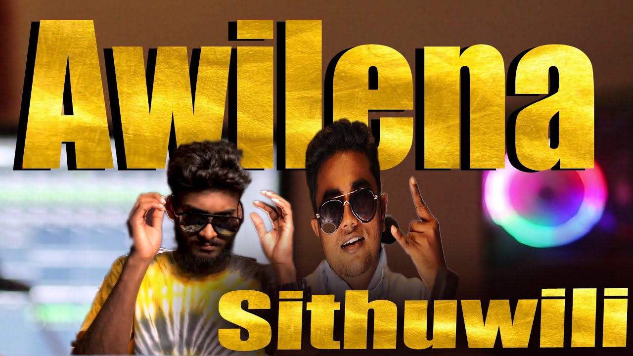 Sl Rap TNS Druga - ඇවිලෙන සිතුවිලි | Awilena Sithuwili Song [Official Music ...