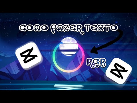 COMO FAZER TEXTO RGB NO CAPCUT!! - Mês do Editor Pt1