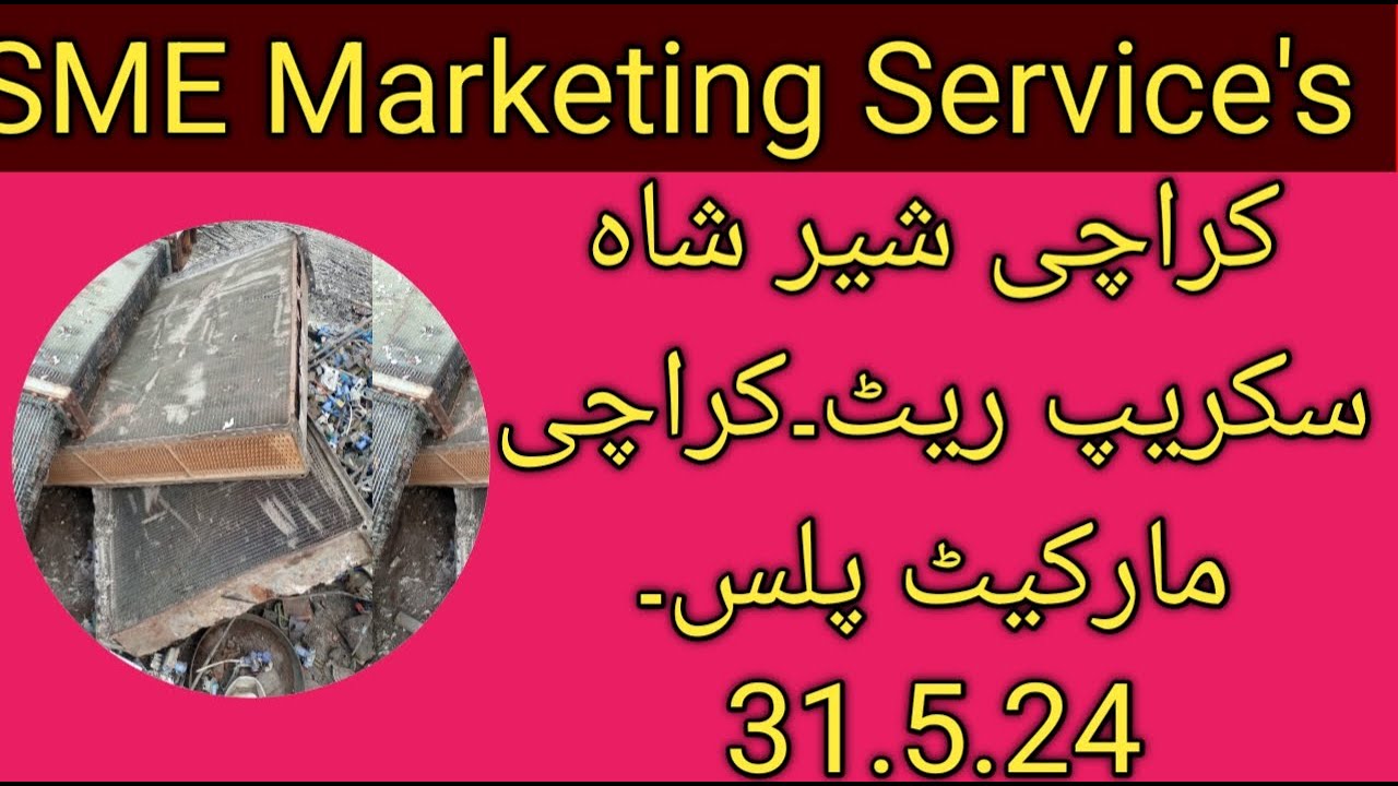 SME Marketing Service's karachi scrap rate today silver rate brass
