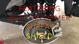 Rust Prevention Treatment Rust Reformer and Surface Shield
