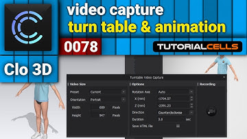 0078. capture video ( turntable & animation ) in clo3D