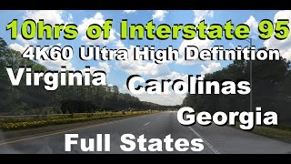 I-95 VIRGINIA CAROLINAS GEORGIA 2160p Southbound Full States 4K60