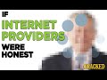 If Internet Service Providers Were Honest | Honest Ads (CenturyLink, Comcast, Cox Parody)