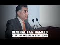 General faiz hameed  story of the great strategian