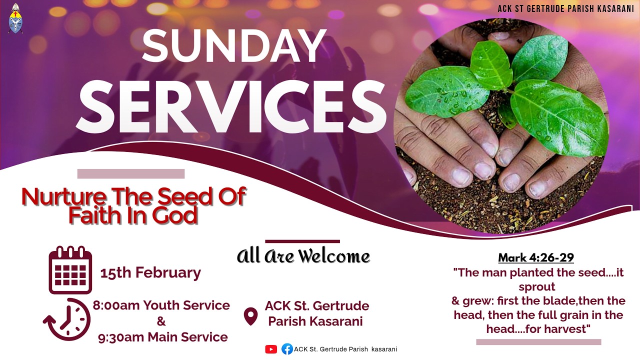 Nurture The Seed of Faith in God - Mrs. Rachel Njimu | 1st (Youth) Service | Sunday Next Before Lent