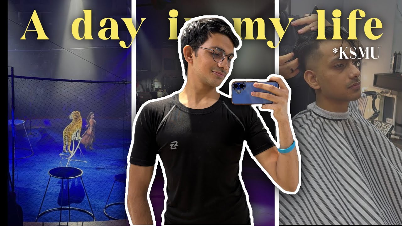 A Day in My Life at KSMU Kazan — From Gym and Classes to a Night at the Circus!