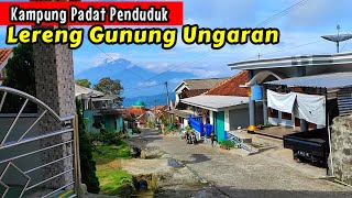 Kampung padat penduduk di lereng gunung ungaran