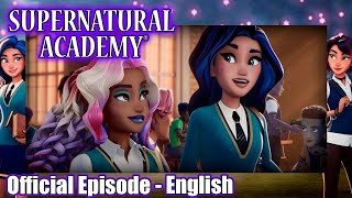 Supernatural Academy | S01E01 | Parallel Lives: Part 1 | Amazin' Adventures screenshot 3