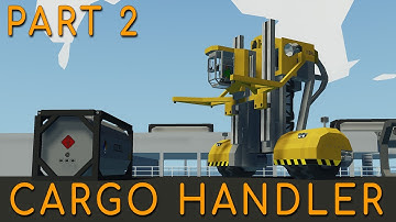 Cargo Handler Build Challenge Final - Part 2 - Stormworks