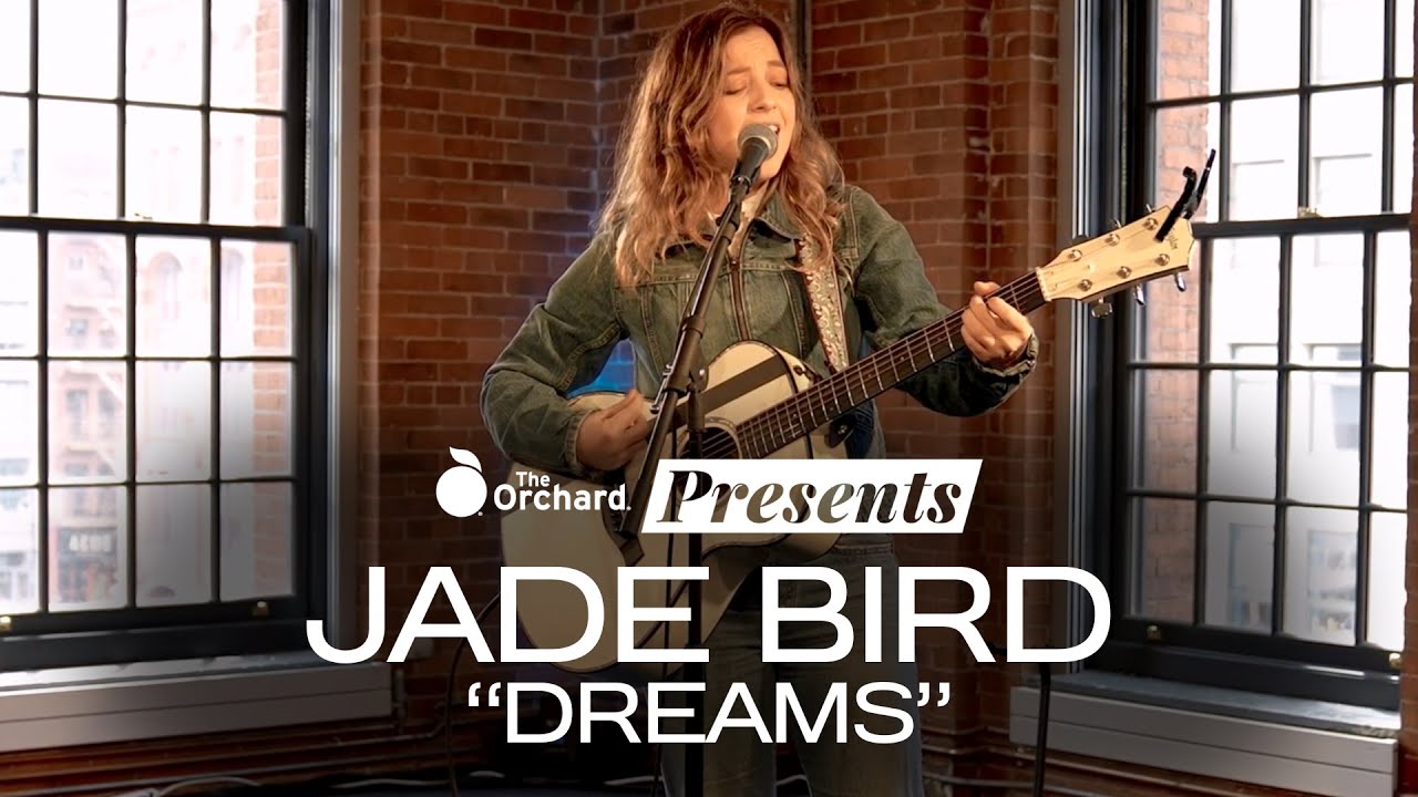 Watch Jade Bird - "Dreams" | Live at The Orchard on YouTube Watch Jade Bird - "Dreams" | Live at The Orchard on YouTube