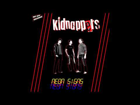 The Kidnappers — The Kidnappers - I hate your band