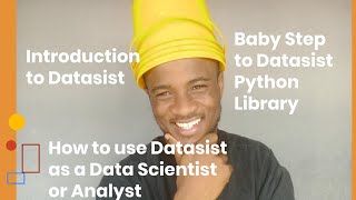 Introduction to Datasist (A Python Library for Data Scientists)