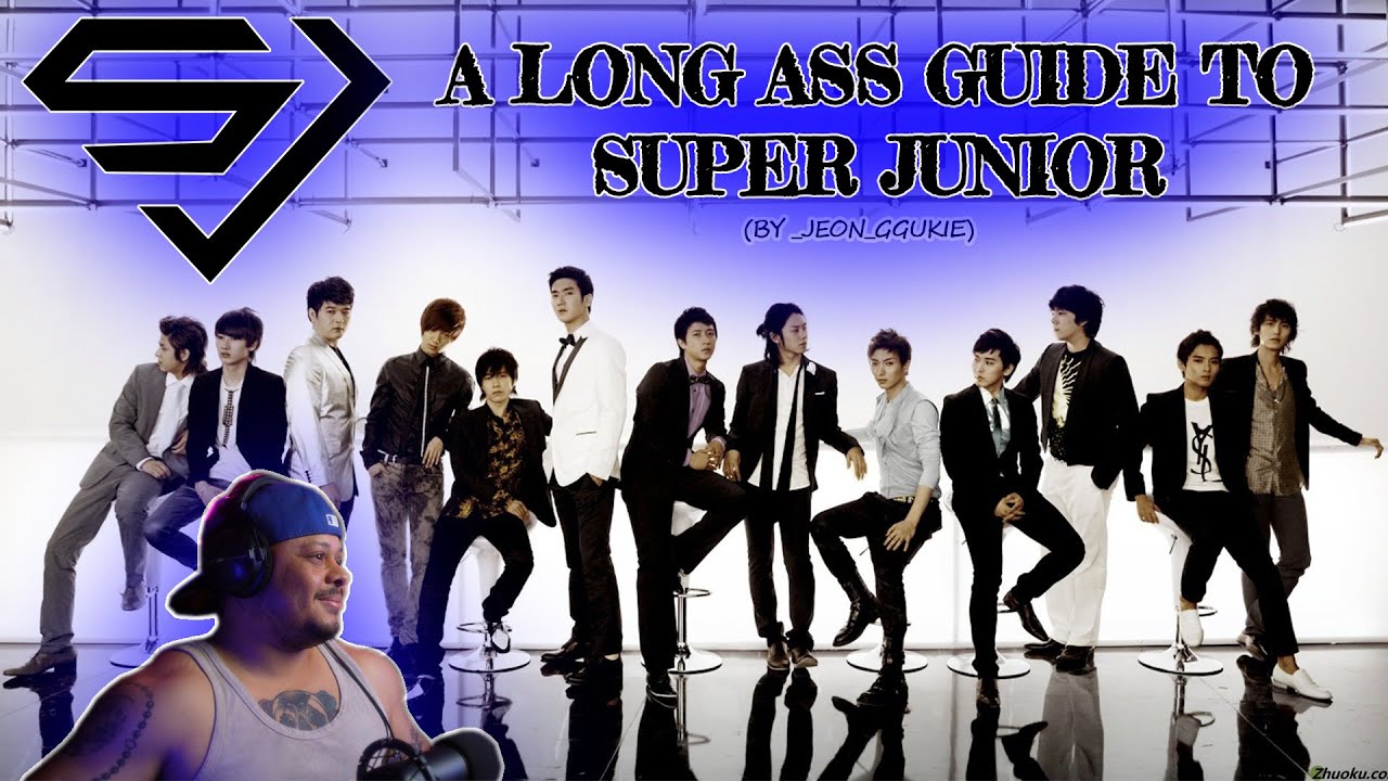 A long ass guide to Super Junior (a bit of crack but actually helpful) Reaction!