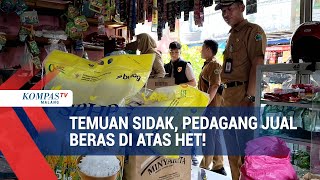 Sidak Pasar, Satgas Pangan Temukan Harga Beras Di Atas HET