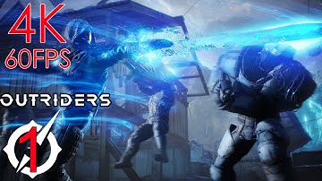 OUTRIDERS Part 1 Gameplay Walkthrough [4K 60FPS ULTRA PC] No Commentary