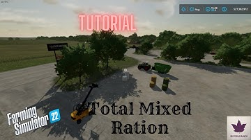 Guide To Total Mix Ration | TMR | Farming Simulator 22