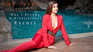 Amy Taylor: Why I Became A Professional Companion