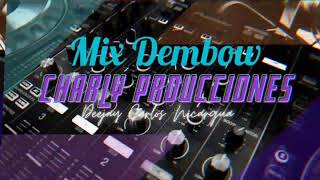 Mix Dembow Charly Producciones By Dj Carlos Miusic