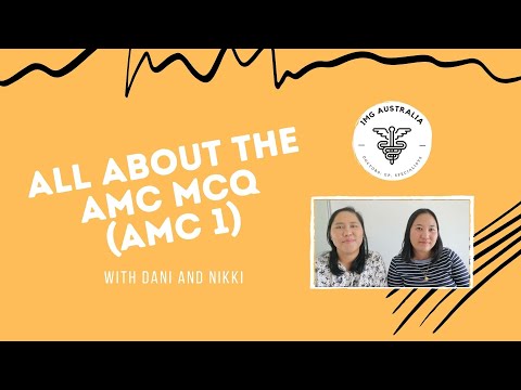 All about the AMC MCQ (AMC Part 1)