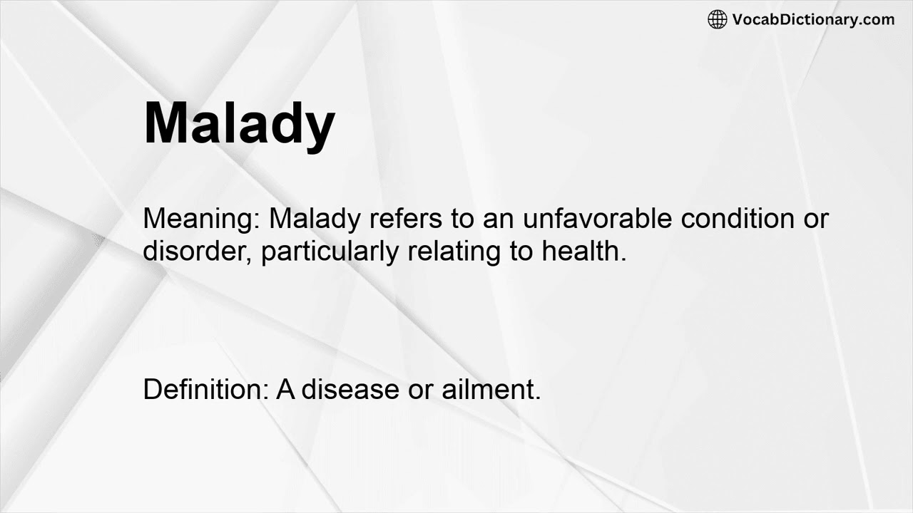 Malady Meaning