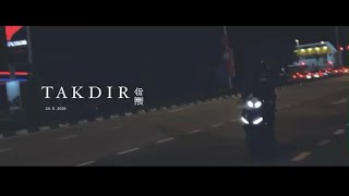 TAKDIR - Film pendek rasmi ( Arahan Farhan Aqasha ) 