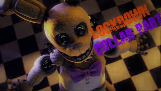 [SFM/FNAF] LOCKDOWN Collab Part for Amazing Destroyer?