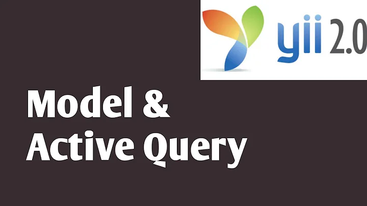 Model  & Active Query Part #11 | Yii2 tutorials in hindi | Yii2 PHP Framework Tutorial