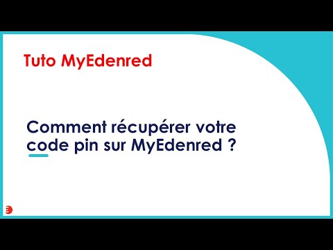 Comment récupérer votre code pin sur MyEdenred ?