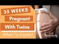 35 Weeks Pregnant with Twins To Do List and What To Expect