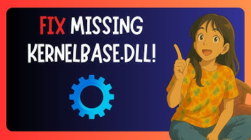 How To FIX "Kernelbase.dll Missing" in Windows 11