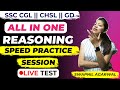 All in One Reasoning Speed Practice Session | LIVE TEST with Swapnil Agarwal | SSC CGL | CHSL | GD