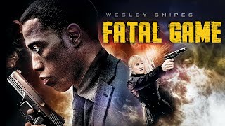 Fatal Game | Wesley Snipes | Film Complet en Français MULTI 🇫🇷 |🇬🇧  | Action