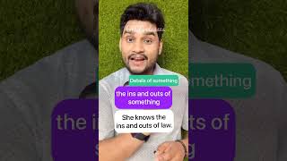 Idiom of the day ‘the ins and outs of something’ #idiomsandphrases #learnenglish #spokenenglish