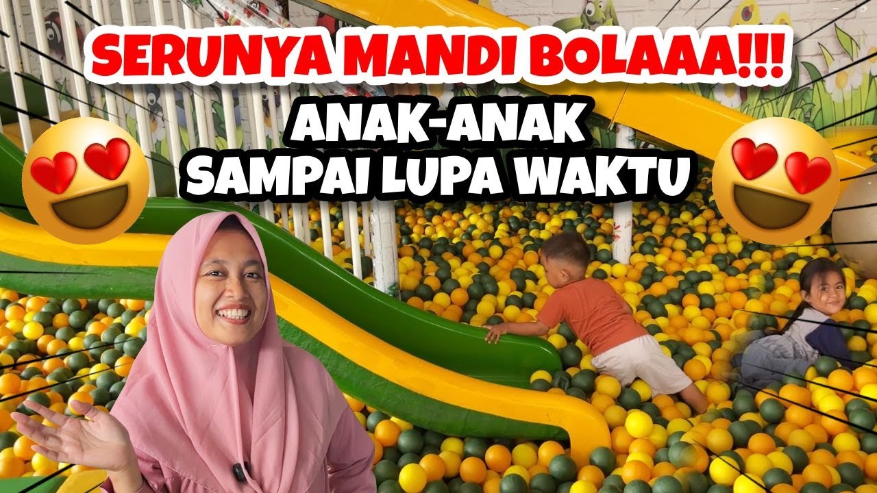 SERUNYA MANDI BOLA!!!!