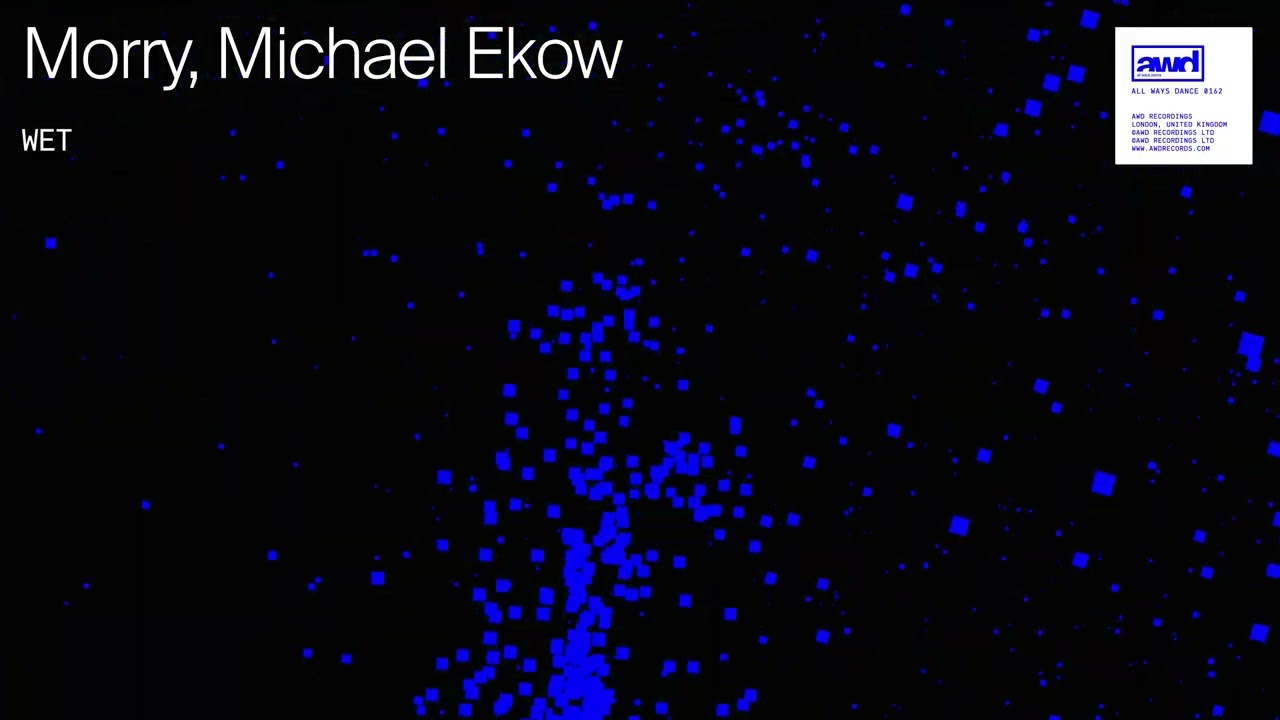 Watch Morry & Michael Ekow - Wet (Visualiser) on YouTube Watch Morry & Michael Ekow - Wet (Visualiser) on YouTube