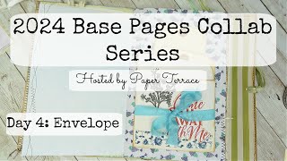 2024 Base Pages Collab Series - Day 4: Envelope