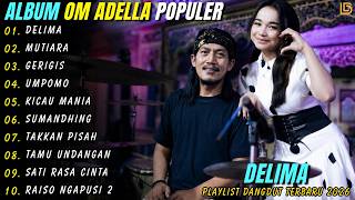 DELIMA - MUTIARA - BANG NOPHIE FT TASYA ROSMALA - DANGDUT KOPLO FULL ALBUM TERBARU 2026