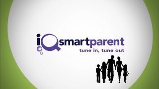 iQ: smartparent 104: Tune In, Tune Out